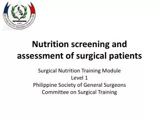 Nutrition screening and assessment of surgical patients