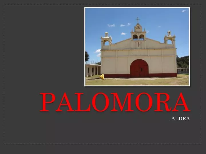 palomora