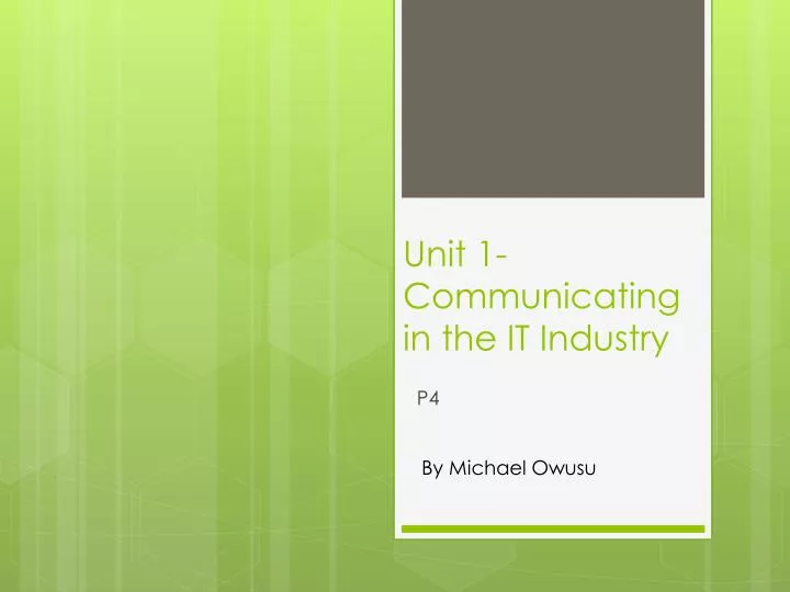unit 1 communicating in the it industry