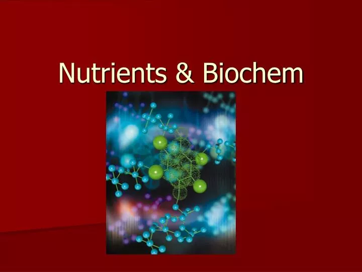nutrients biochem