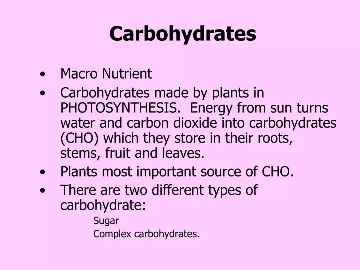 carbohydrates