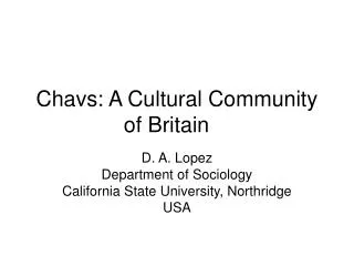 Chavs: A Cultural Community of Britain