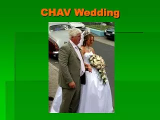 CHAV Wedding