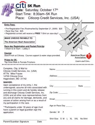 Entry Fees: Pre-Registration Fee (Postmarked by September 21, 2009): $20 Race Day Fee: $25