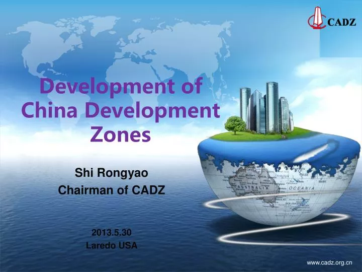 development of china development zones