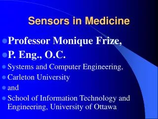 Sensors in Medicine