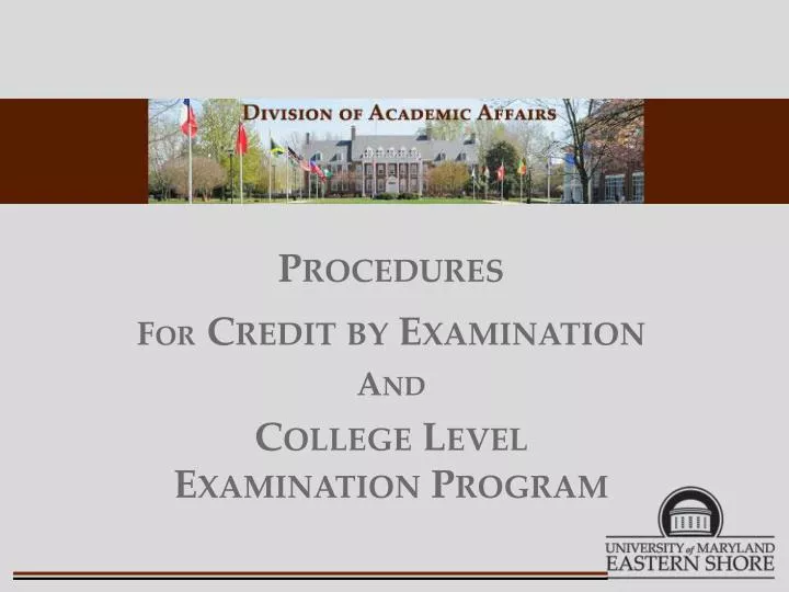 procedures for credit by examination and college level examination program