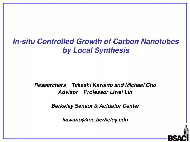 in situ controlled growth of carbon nanotubes by local synthesis