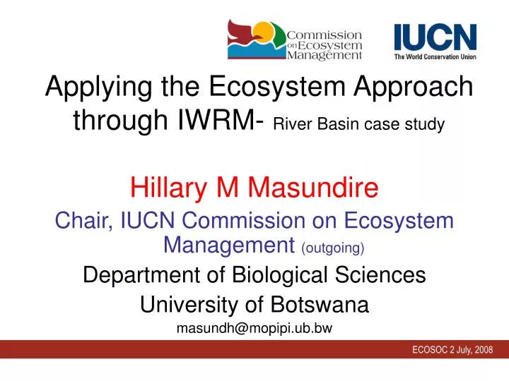 applying the ecosystem approach through iwrm river basin case study