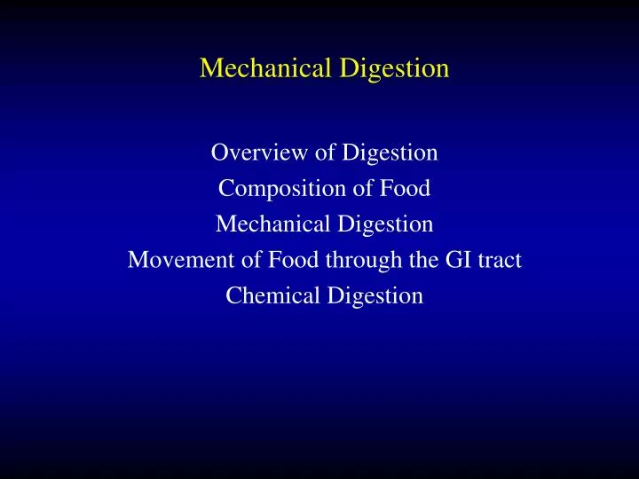 mechanical digestion
