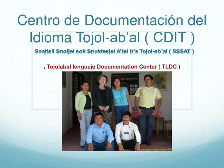 centro de documentaci n del idioma tojol ab al cdit