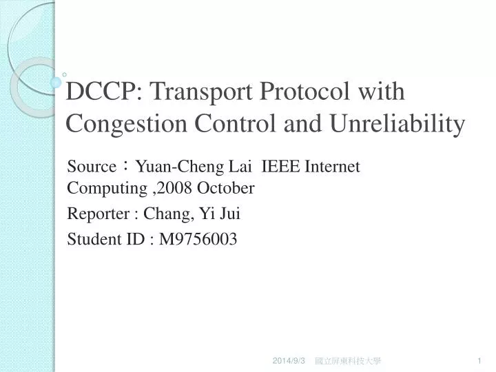 dccp transport protocol with congestion control and unreliability