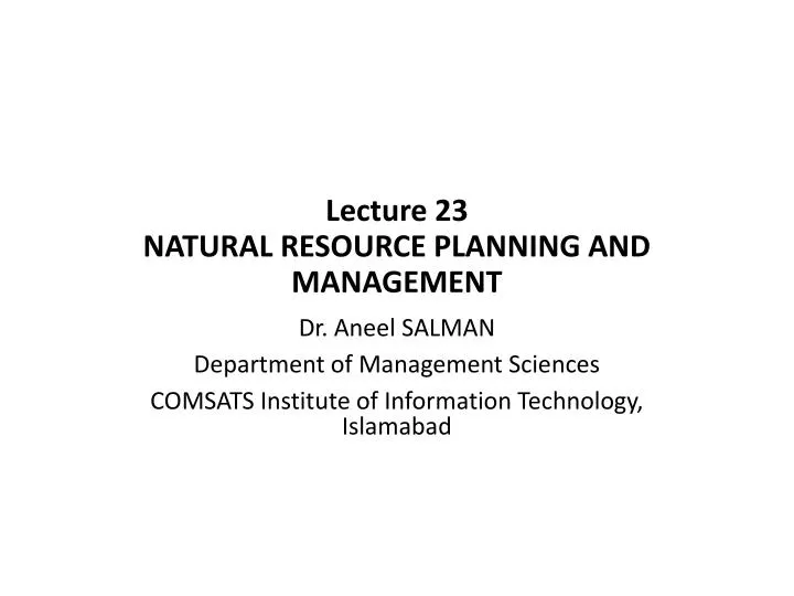 lecture 23 natural resource planning and management