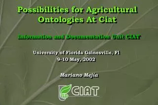 Possibilities for Agricultural Ontologies At Ciat