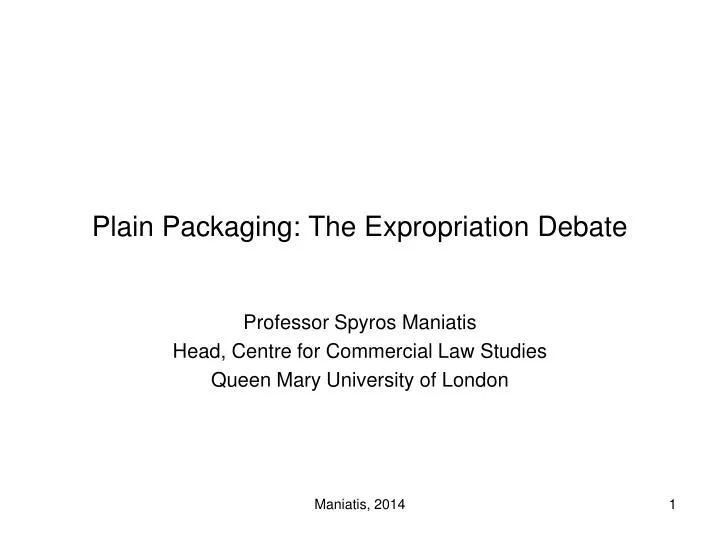 plain packaging the expropriation debate