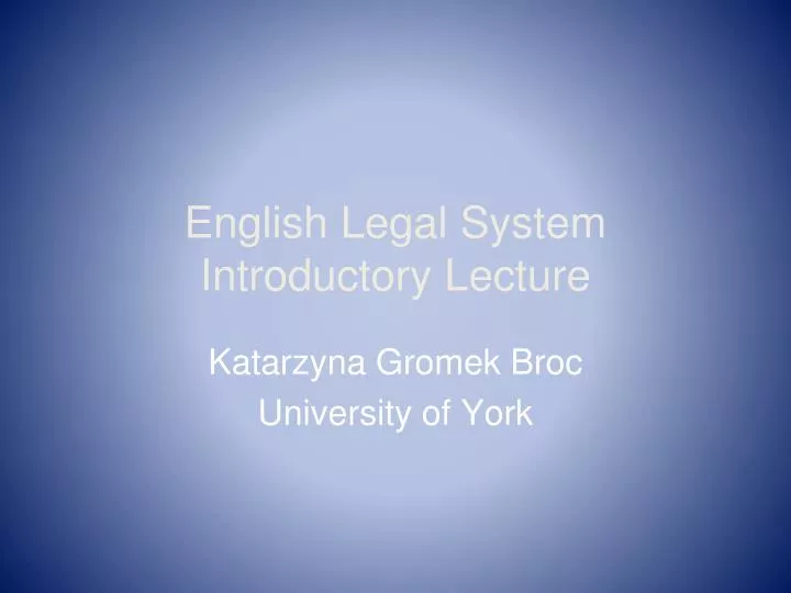 english legal system introductory lecture