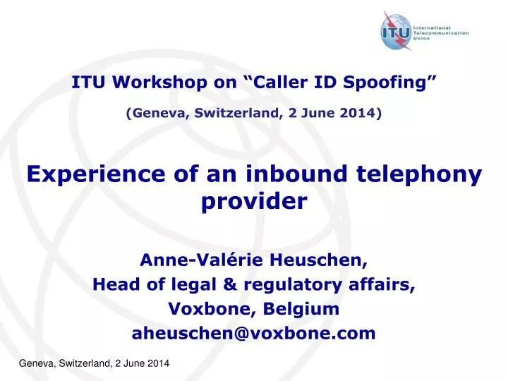 experience of an inbound telephony provider