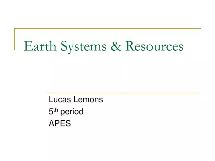 earth systems resources