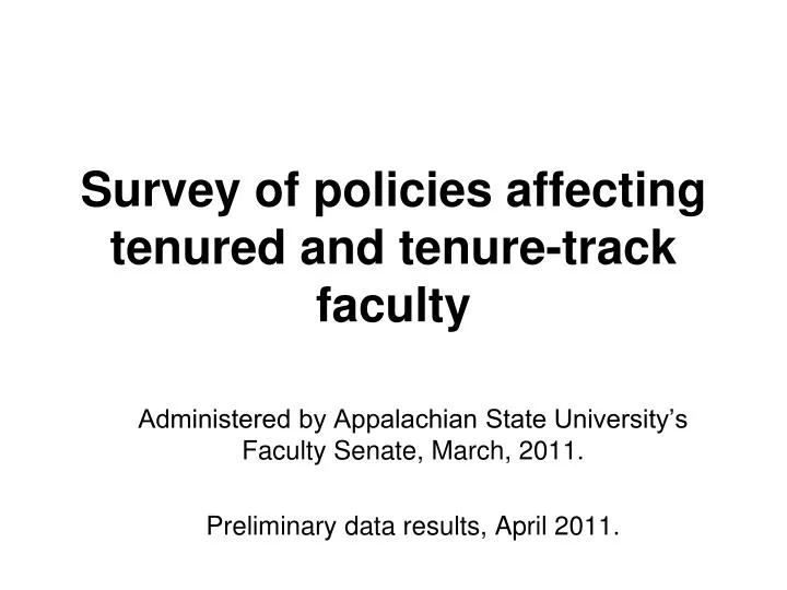 survey of policies affecting tenured and tenure track faculty