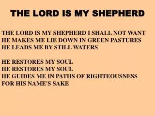the lord is my shepherd