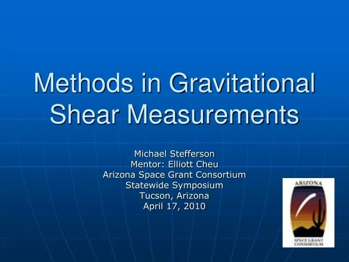 methods in gravitational shear measurements