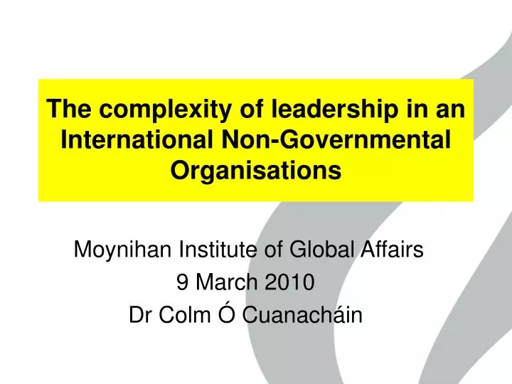 the complexity of leadership in an international non governmental organisations