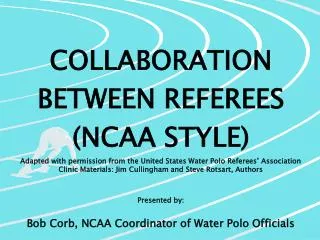 COLLABORATION BETWEEN REFEREES (NCAA STYLE)
