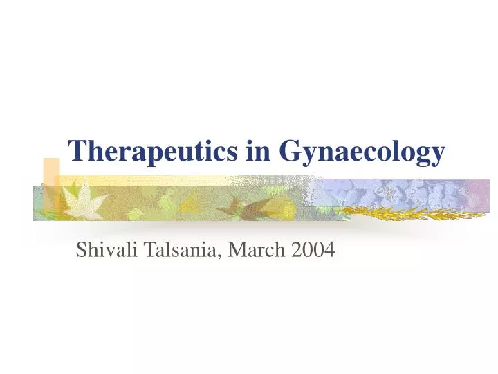 therapeutics in gynaecology