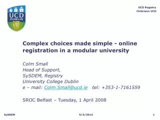 Complex choices made simple - online registration in a modular university