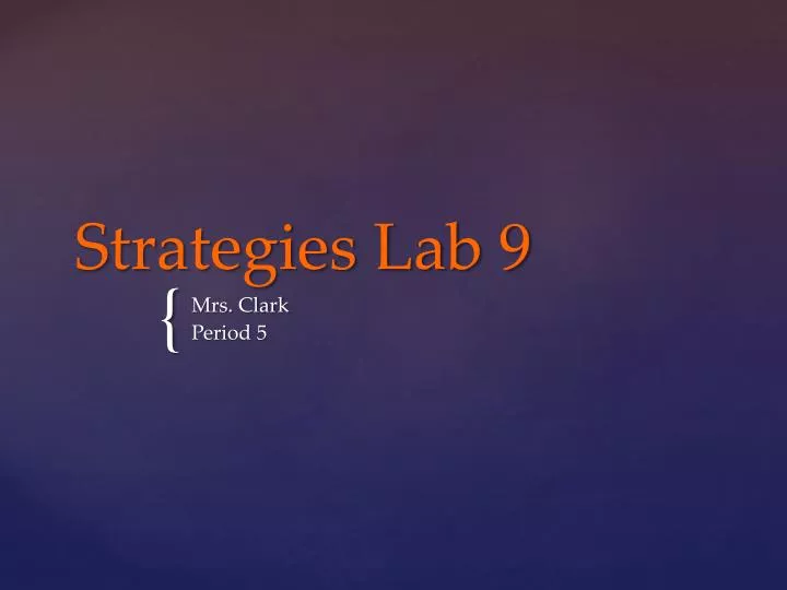 strategies lab 9