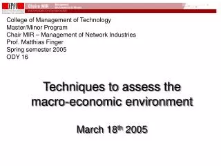 Techniques to assess the macro-economic environment March 18 th 2005