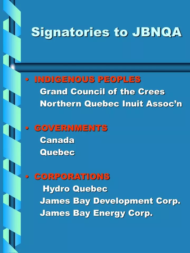 signatories to jbnqa