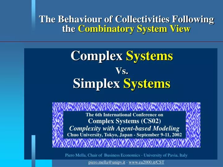 the behaviour of collectivities following the combinatory system view