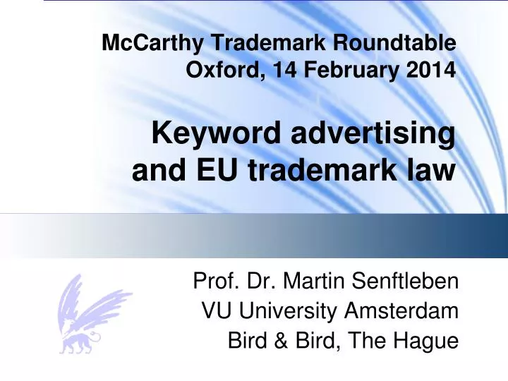 mccarthy trademark roundtable oxford 14 february 2014 keyword advertising and eu trademark law