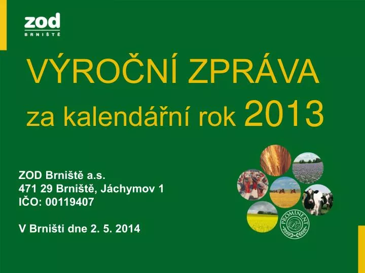 v ro n zpr va za kalend n rok 2013