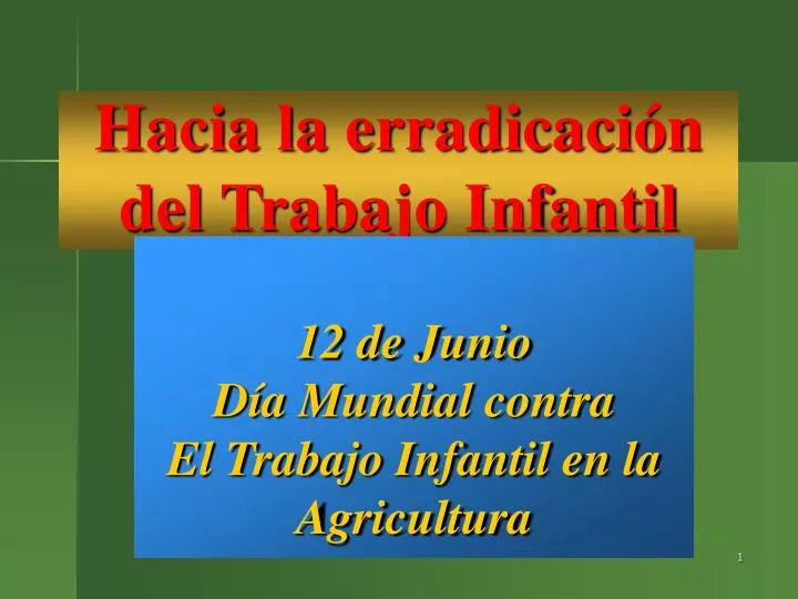 hacia la erradicaci n del trabajo infantil