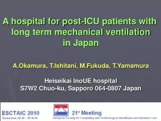 A hospital for post-ICU patients with long term mechanical ventilation in Japan