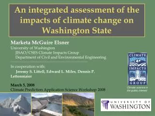 An integrated assessment of the impacts of climate change on Washington State
