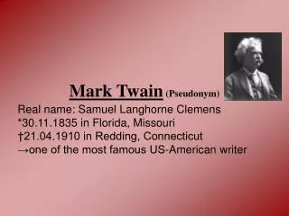 Mark Twain (Pseudonym)