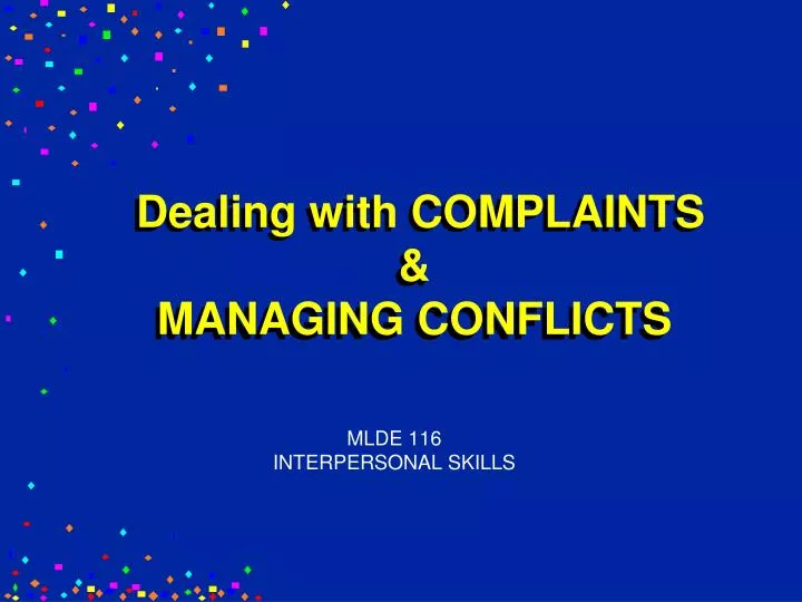 dealing with complaints managing conflicts
