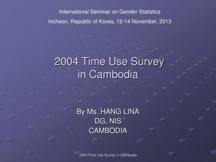 2004 time use survey in cambodia