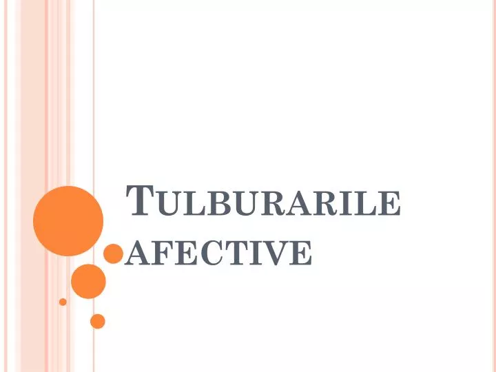 tulburarile afective