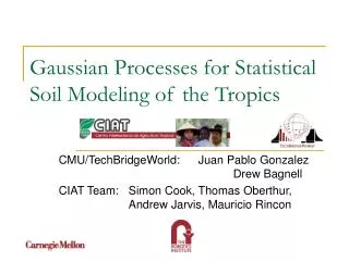 Gaussian Processes for Statistical Soil Modeling of the Tropics