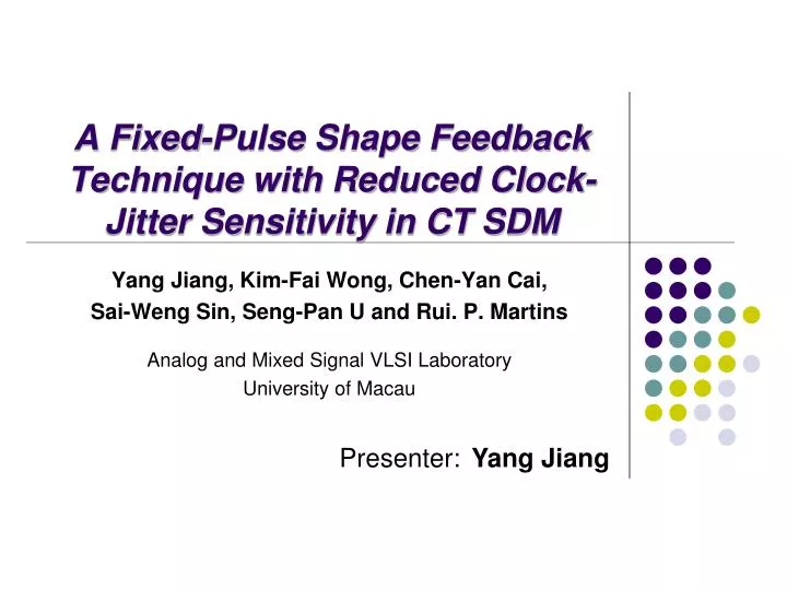 a fixed pulse shape feedback technique with reduced clock jitter sensitivity in ct sdm