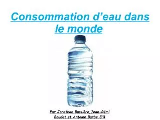 consommation d eau dans le monde