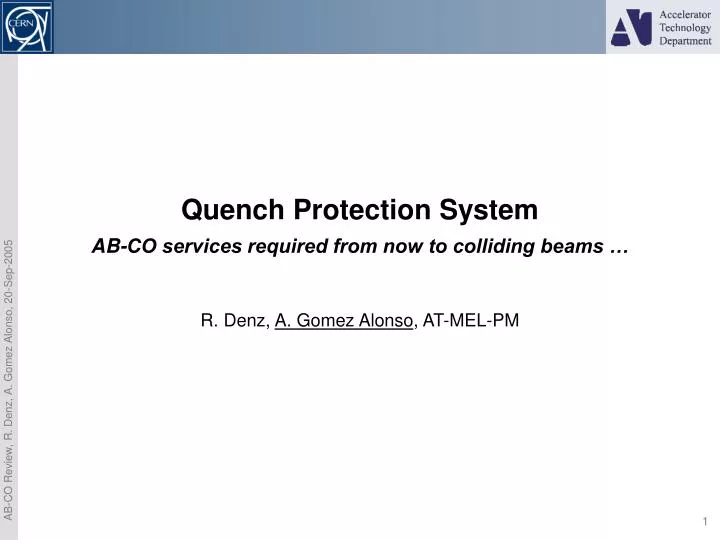 quench protection system ab co services required from now to colliding beams