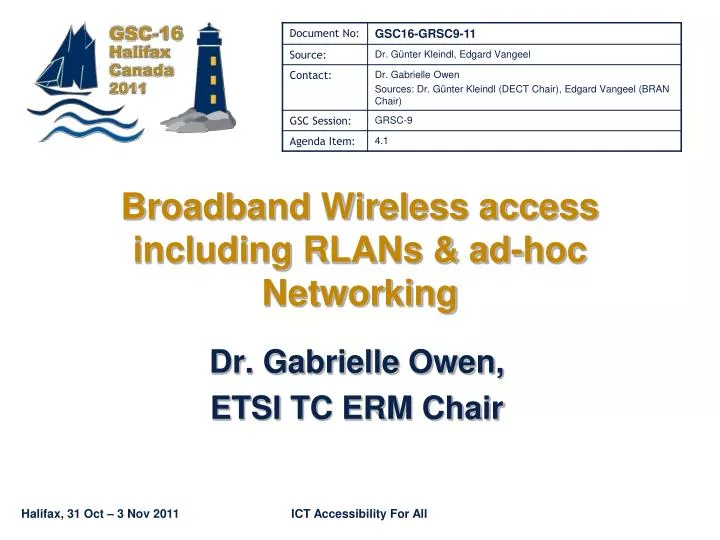broadband wireless access including rlans ad hoc networking