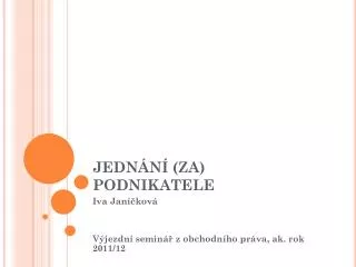 j edn n za podnikatele