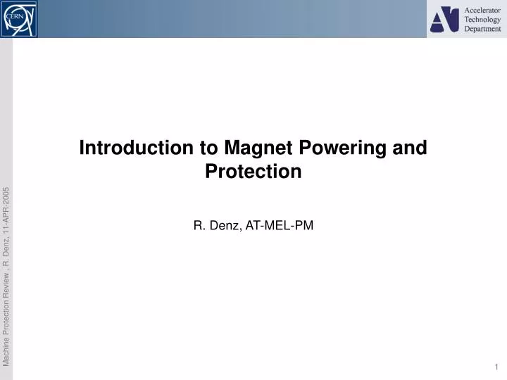 introduction to magnet powering and protection