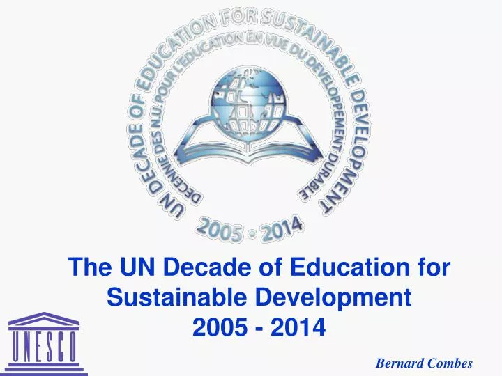 the un decade of education for sustainable development 2005 2014